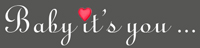 Baby its You