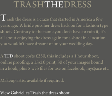 Trash the Dress